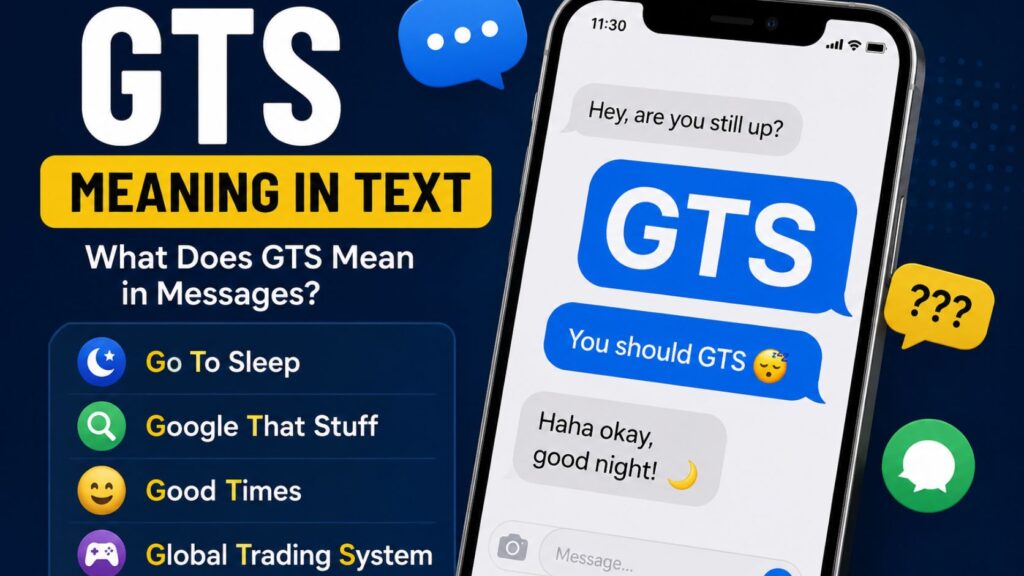 What does GTS mean in text?