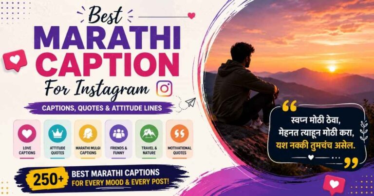 Best Marathi Caption for Instagram with Marathi Quotes, Attitude Quotes in Marathi, and Marathi Mulgi Caption Collection